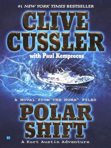 Clive Cussler: Polar Shift (EBook, 2008, Penguin Group USA, Inc.)