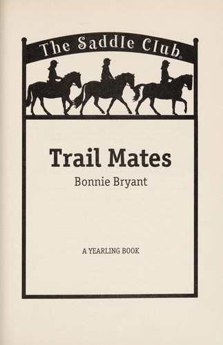 Bonnie Bryant: Trail mates (1989, Bantam Skylark)