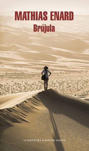 Mathias Enard: Brújula (Paperback, Spanish language, 2016, Random House)