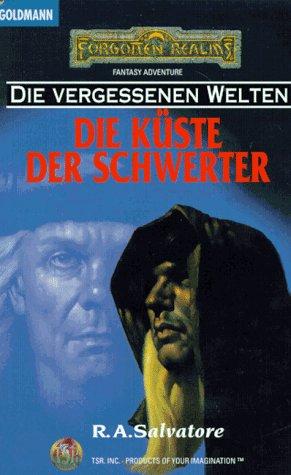 R. A. Salvatore: Die Küste der Schwerter (Paperback, German language, Goldmann)