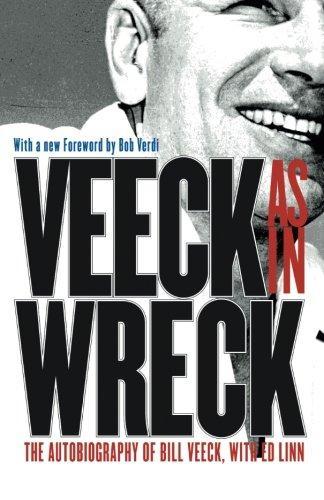 Bill Veeck: Veeck--As In Wreck (2001)