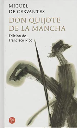 Miguel de Cervantes Saavedra, Miguel de Cervantes: Don Quijote de la Mancha (Spanish language, 2007)