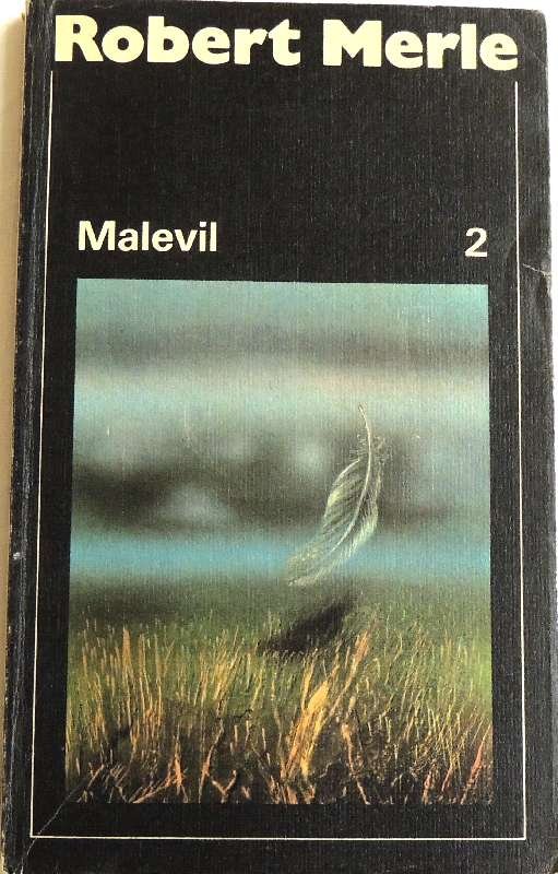 Robert Merle: Malevil 2 (Paperback, deutsch language, Aufbau-Verlag)
