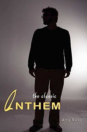 Ayn Rand: Anthem (Lits)