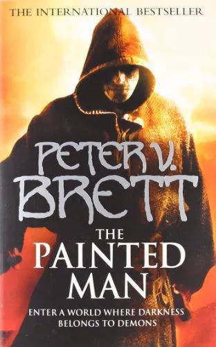 Peter V. Brett: The Painted Man (Demon Cycle, #1) (2009)