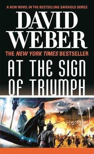 David Weber: At the Sign of Triumph: A Novel in the Safehold Series (#9) (Paperback, Tor Science Fiction)