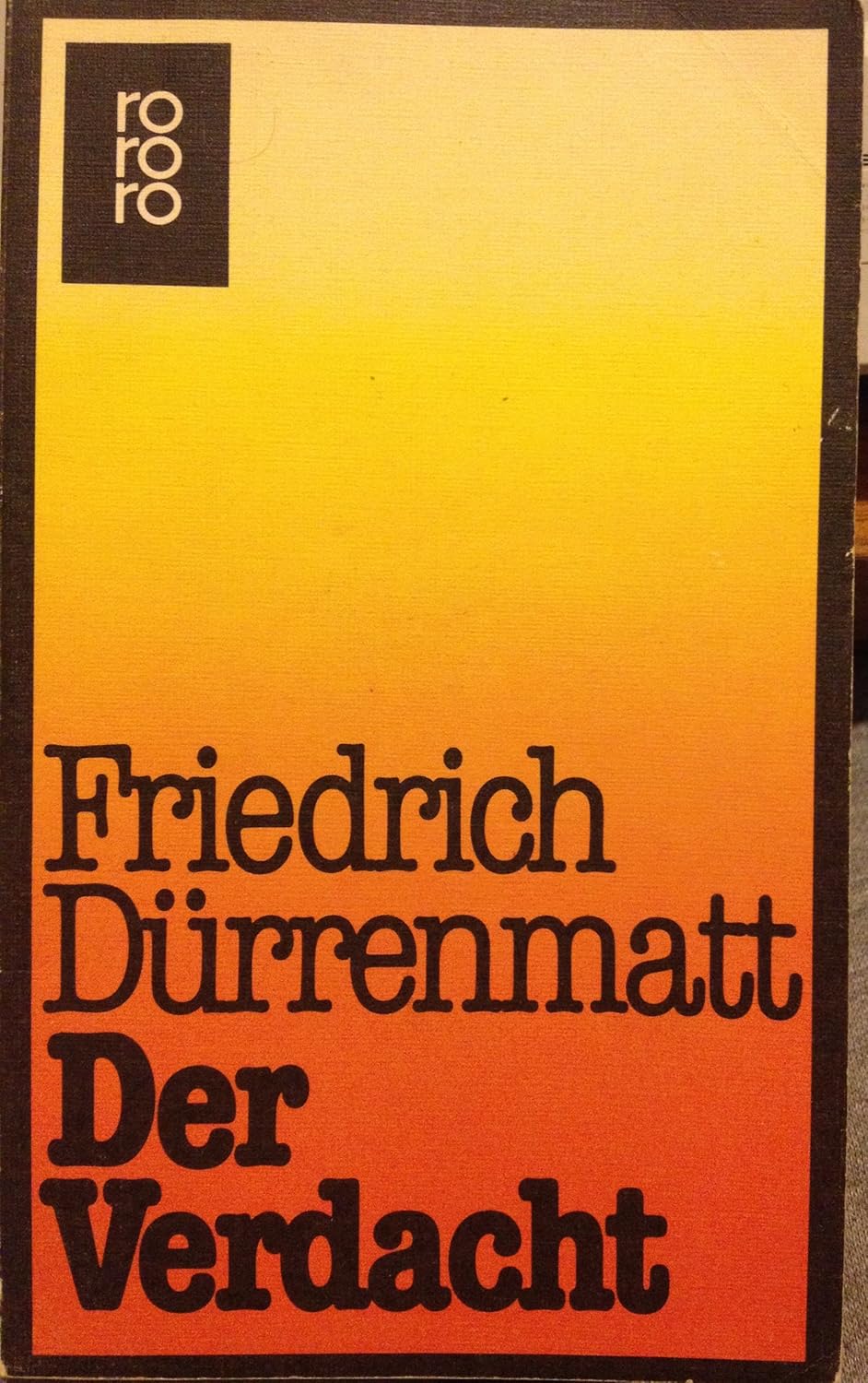 Der Verdacht (Paperback, German language, rororo)