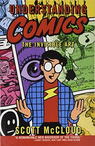 Scott McCloud: Understanding Comics (Hardcover, Perfection Learning)