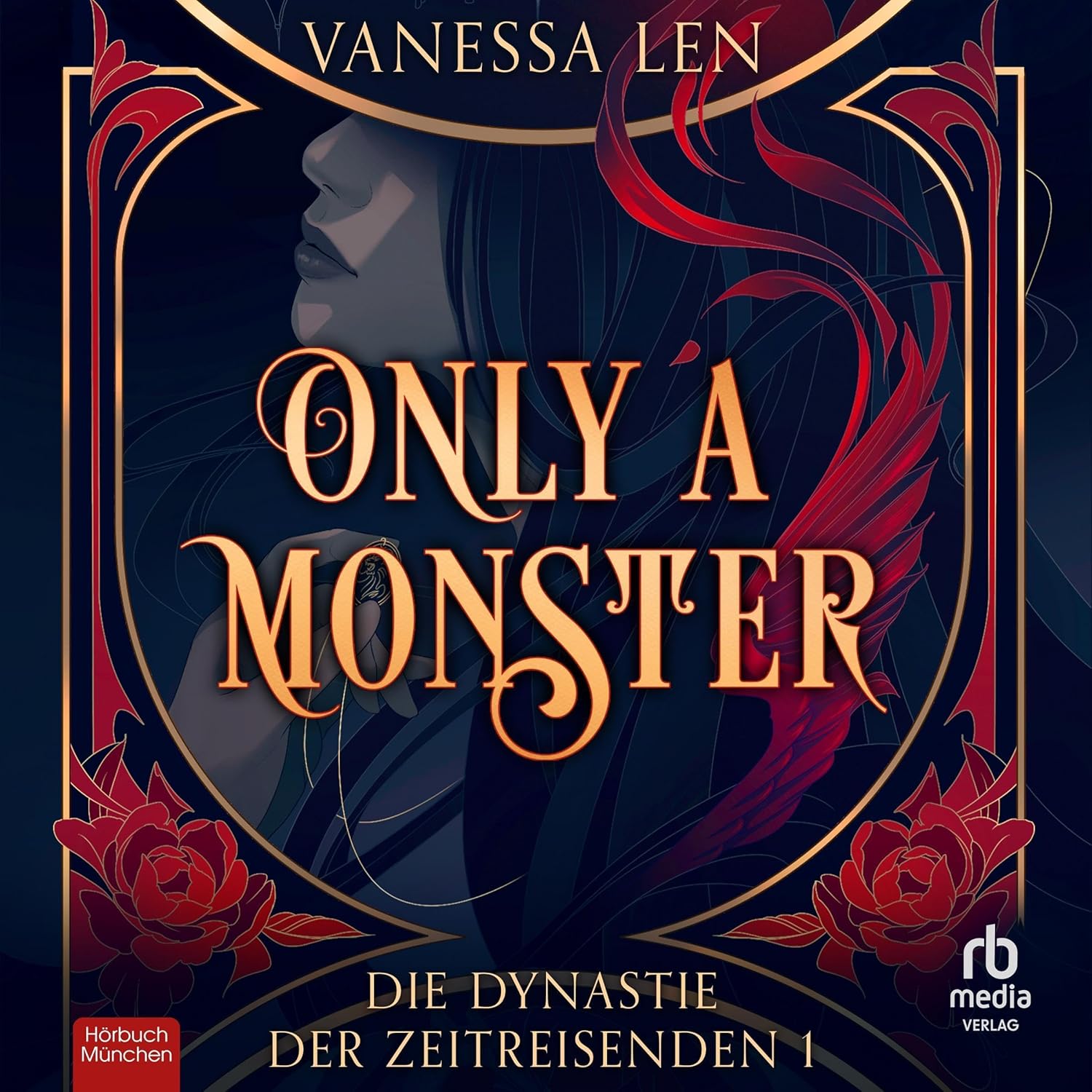 Vanessa Len: Only a Monster (AudiobookFormat, Deutsch language, Hörbuch München von RBmedia Verlag)