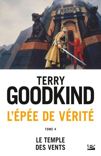 Terry Goodkind: Le Temple des vents (2016, Bragelonne)