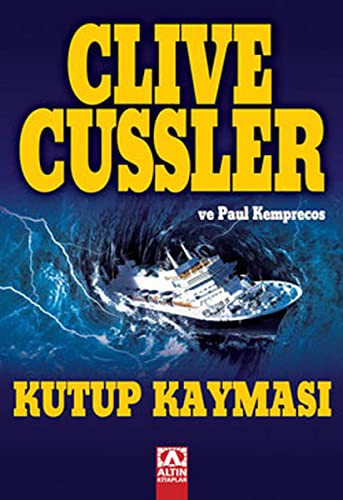Clive Cussler: Kutup Kaymasi (Paperback, Turkish language, Altin Kitaplar)