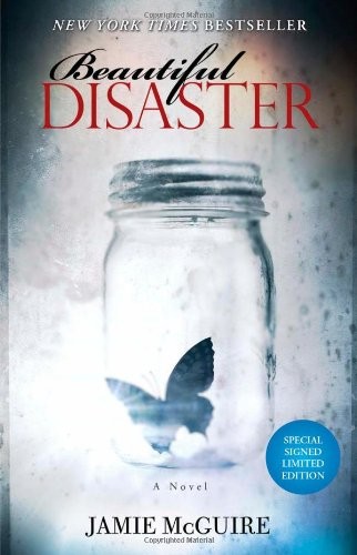 Jamie McGuire: Beautiful Disaster (Hardcover, Atria Books)