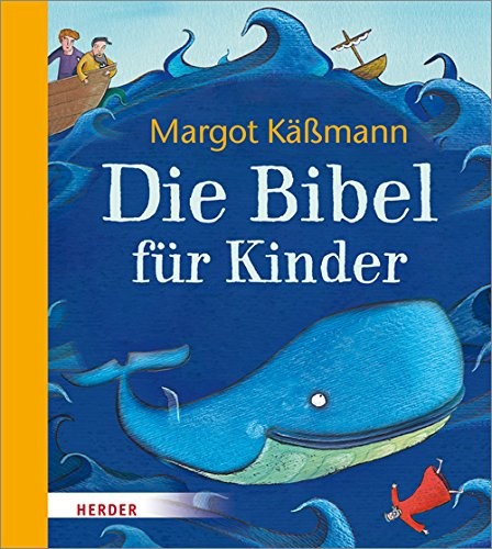 Margot Käßmann: Die Bibel für Kinder (Hardcover, Herder Verlag GmbH)