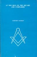 Geoffrey Hodson: At the sign of the square and compasses (1976, Eastern Federation, International Co-Freemasonry)