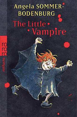 Angela Sommer-Bodenburg: little vampire (Paperback, Rowohlt Taschenbuch Verlag GmbH, Rowohlt Taschenbuch Verla)