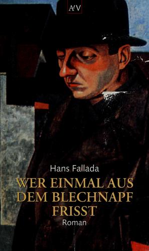 Hans Fallada: Wer einmal aus dem Blechnapf frisst (1998, Aufbau Taschenbuch Verlag)