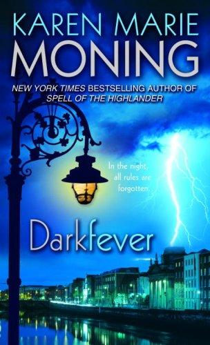 Karen Marie Moning: Darkfever (Dell)