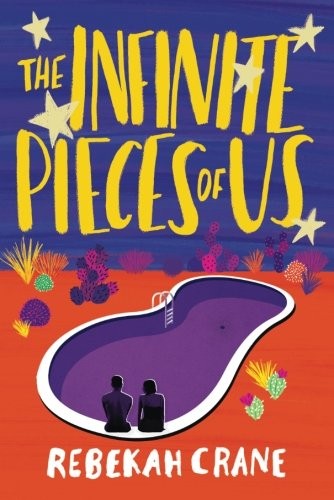 Rebekah Crane: The Infinite Pieces of Us (Paperback, 2018, Skyscape)