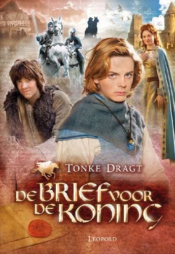 Tonke Dragt: De Brief voor de Koning (Paperback, Dutch language, Leopold)