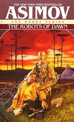 Isaac Asimov: The Robots of Dawn