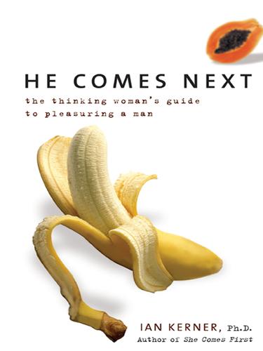 Ian Kerner: He Comes Next (EBook, 2006, HarperCollins)