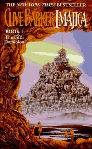Clive Barker: Imajica (The Fifth Dominion, Book 1) (Paperback, HarperTorch)
