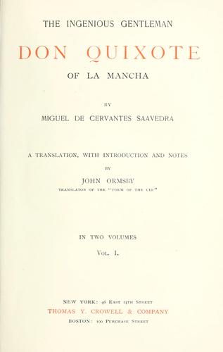 Miguel de Cervantes Saavedra: The ingenious gentleman Don Quixote of La Mancha (1896, T.Y. Crowell)