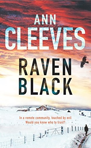 Ann Cleeves: Raven Black (Paperback, 2006, Thomas Dunne)