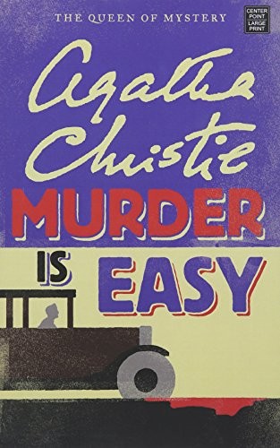 Agatha Christie: Murder is easy (2014, Center Point Large Print, Center Point Pub)