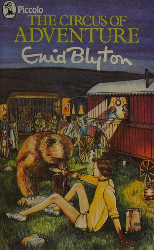 Enid Blyton: The Circus of Adventure (Paperback, 1975, Pan Books)