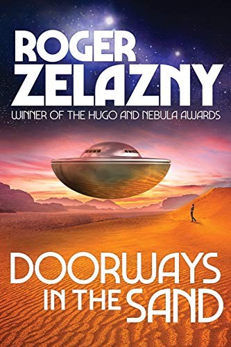 Roger Zelazny: Doorways in the Sand (Paperback, Amber Ltd)