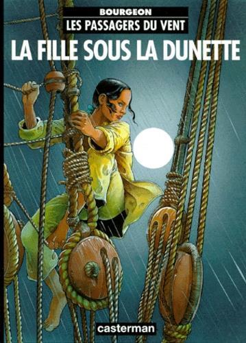 François Bourgeon: La fille sous la dunette (French language, 1985, Casterman)
