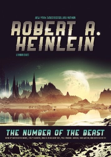 Robert A. Heinlein: The Number of the Beast (AudiobookFormat, Blackstone Audio, Inc.)