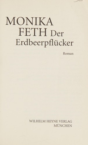 Monika Feth: Der Erdbeerpflücker (German language, 2005, Heyne)