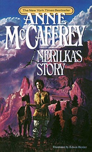 Anne McCaffrey: Nerilka's Story (Pern: Dragonriders of Pern, #5) (1987)