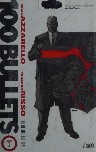 Brian Azzarello: 100 bullets (Hardcover, 2011, DC Comics)