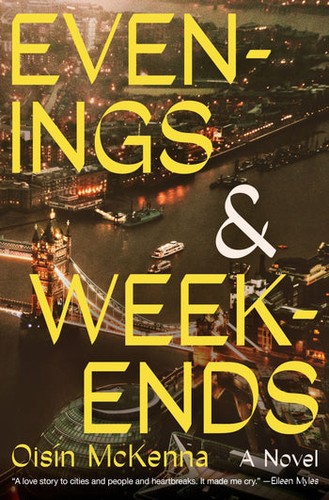 Oisín McKenna: Evenings and Weekends (2024, HarperCollins Publishers)