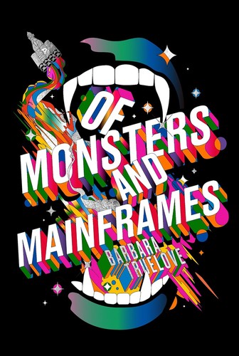 Barbara Truelove: Of Monsters and Mainframes (Paperback, Bindery Books)