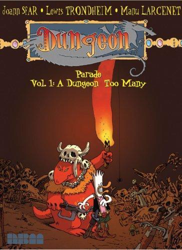 Joann Sfar, Lewis Trondheim, Manu Larcenet, Walter Pezzali: A Dungeon Too Many (2007)