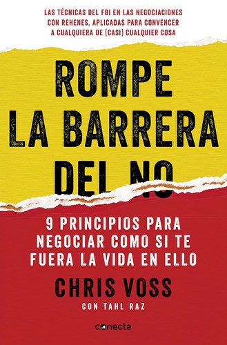 Chris Voss: Rompe la barrera del NO (Paperback, Spanish language, Conecta)