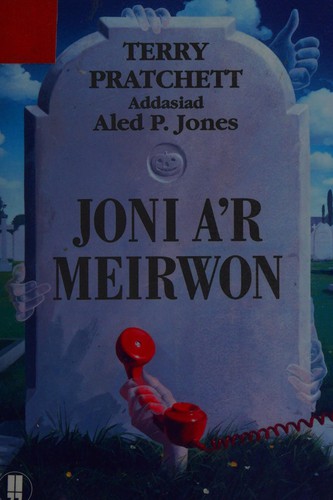 Terry Pratchett: Joni A'r Meirwon (Paperback, Welsh language, 1997, Cyhoeddiadau Mei)