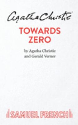 Agatha Christie: Towards Zero. (Undetermined language, 2019, French., Samuel French Ltd)