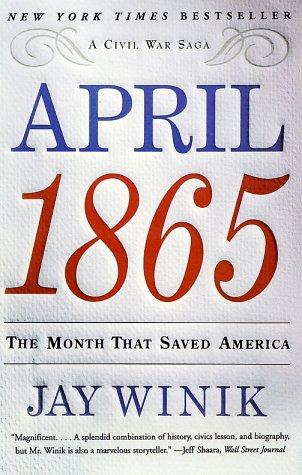 Jay Winik: April 1865 (Paperback, 2002, Harper Perennial)