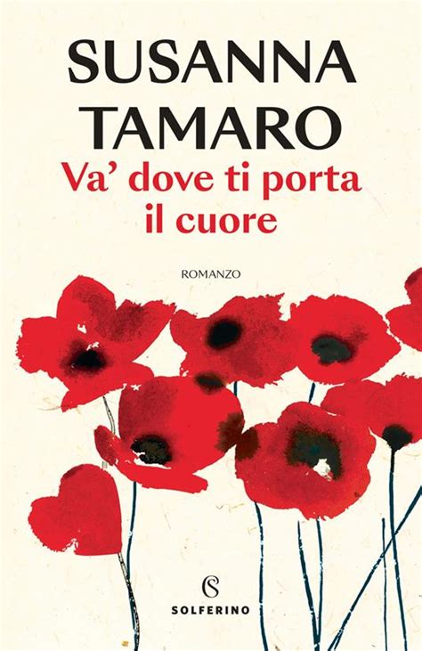 Susanna Tamaro: Va' dove ti porta il cuore (Italian language, Baldini & Castoldi)