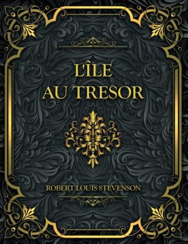 Robert Louis Stevenson: L'Île Au Tresor (2022)