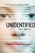 Rae Mariz: Unidentified (2012, Harper Collins)