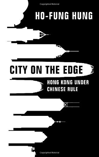 Ho-fung Hung: City on the Edge (2022, University of Cambridge ESOL Examinations)