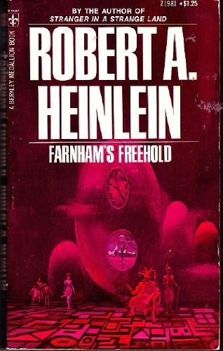 Robert A. Heinlein: Farnham's freehold (1976, Corgi)