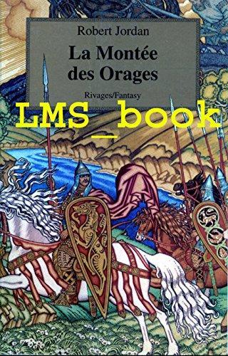 Robert Jordan: La montée des orages (French language, 2000, Payot & Rivages)