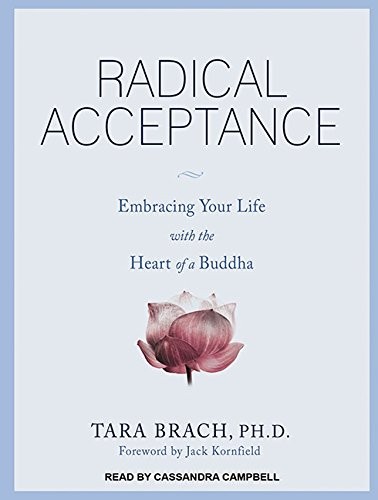 Cassandra Campbell, Tara Brach: Radical Acceptance (AudiobookFormat, Tantor Audio)